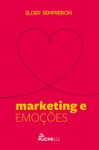 Marketing e emoções (eBook, ePUB)