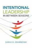 Intentional Leadership (eBook, ePUB)