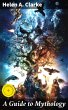 A Guide to Mythology (eBook, ePUB) - Bild 1