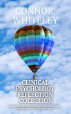 Clinical Psychology Reflection Collection: 60 Thoughts On Psychotherapy, Mental Health, Abnormal Psychology and More (Clinical Psychology Reflections, #3.5) (eBook, ePUB)
