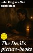 The Devil's picture-books (eBook, ePUB) - Bild 1