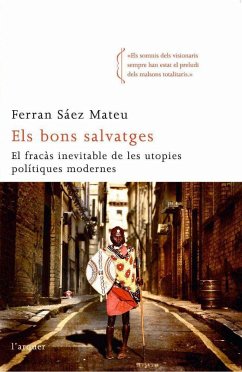 Els bons salvatges - Sàez Mateu, Ferran