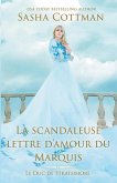 La scandaleuse lettre d'amour du Marquis