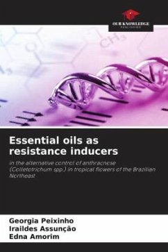 Essential oils as resistance inducers - Peixinho, Georgia;Assunção, Iraildes;Amorim, Edna