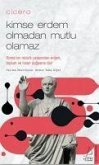 Cicero - Kimse Erdem Olmadan Mutlu Olamaz