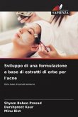 Sviluppo di una formulazione a base di estratti di erbe per l'acne