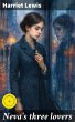 Neva's three lovers (eBook, ePUB) - Bild 1