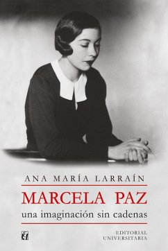 Marcela Paz (eBook, ePUB) - Larraín, Ana María