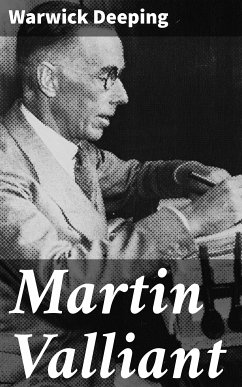 Martin Valliant (eBook, ePUB) - Deeping, Warwick