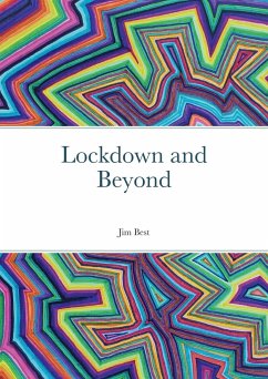 Lockdown and Beyond - Best, Jim