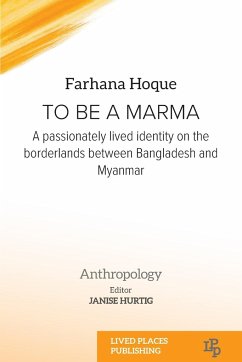 To be a Marma - Hoque, Farhana