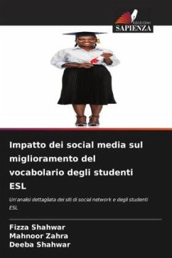 Impatto dei social media sul miglioramento del vocabolario degli studenti ESL - Shahwar, Fizza;Zahra, Mahnoor;Shahwar, Deeba