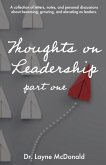Thoughts on Leadership - Part 1