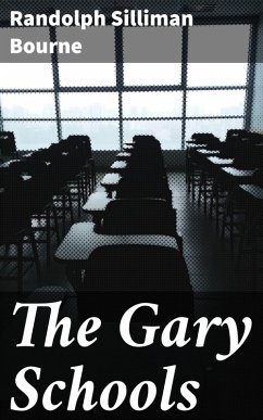 Cover The Gary Schools (eBook, ePUB)