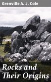 Rocks and Their Origins (eBook, ePUB)