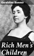 Rich Men's Children (eBook, ePUB) - Bild 1