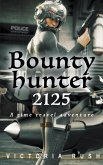 Bounty Hunter 2125