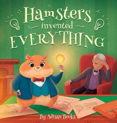 Hamsters Invented Everything - Books, Adisan