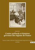 Contes paillards et histoires grivoises des régions de France