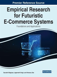 Empirical Research for Futuristic E-Commerce Systems