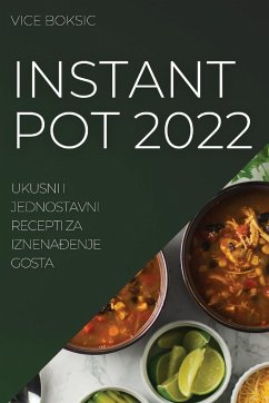 INSTANT POT 2022 - Boksic, Vice