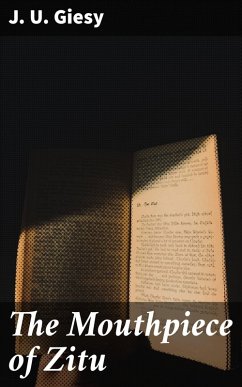 Cover The Mouthpiece of Zitu (eBook, ePUB)