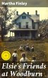 Elsie's Friends at Woodburn (eBook,... - Bild 1