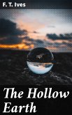 The Hollow Earth (eBook, ePUB)