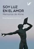 Soy luz en el amor (eBook, ePUB)