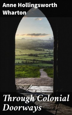 Cover Through Colonial Doorways (eBook, ePUB)