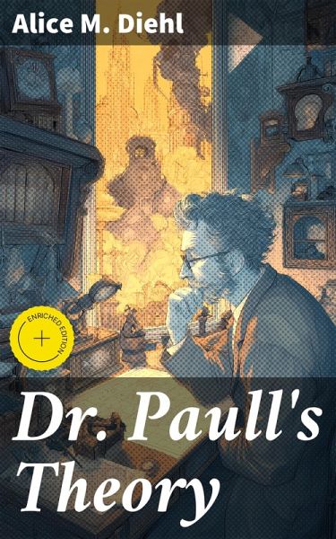 Dr. Paull's Theory (eBook, ePUB)