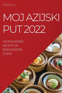 MOJ AZIJSKI PUT 2022 - Li, Frane