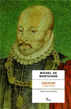 Assaigs : llibre tercer - Montaigne, Michel De