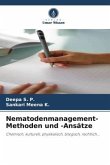 Nematodenmanagement-Methoden und -Ansätze