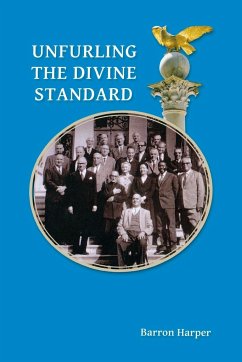 Unfurling the Divine Standard - Harper, Barron