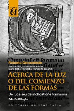 Acerca de la Luz o del comienzo de las formas (eBook, ePUB) - Grosseteste, Roberto