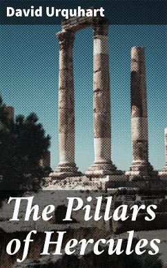 The Pillars of Hercules (eBook, ePUB) - Urquhart, David