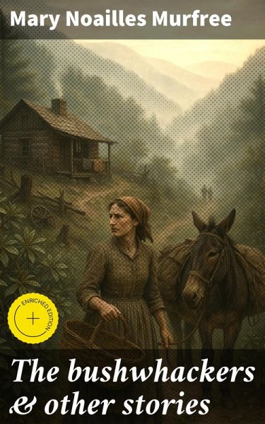 The bushwhackers & other stories (eBook, ePUB)