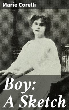 Boy: A Sketch (eBook, ePUB) - Corelli, Marie