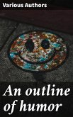 An outline of humor (eBook, ePUB)