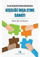 Kisiligi Insa Etme Sanati - Bulut, Ali