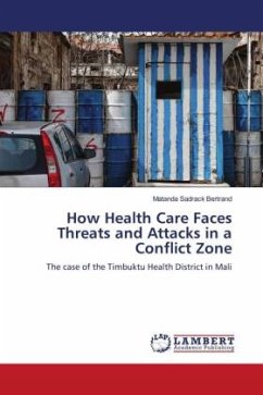 How Health Care Faces Threats and Attacks in a Conflict Zone - Sadrack Bertrand, Matanda