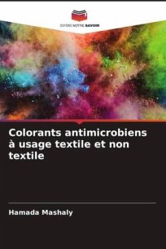 Colorants antimicrobiens à usage textile et non textile - Mashaly, Hamada