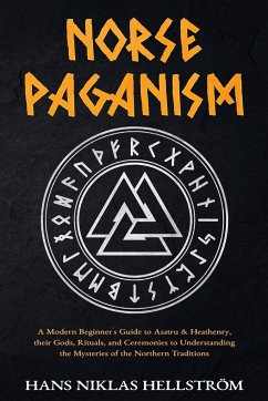 Norse Paganism - Hellström, Hans Niklas