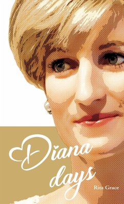 Diana Days - Grace, Rita