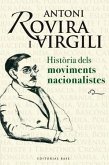 Història dels moviments nacionalistes Història dels moviments nacionalistes