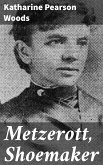 Metzerott, Shoemaker (eBook, ePUB)