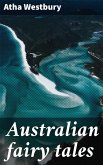 Australian fairy tales (eBook, ePUB)
