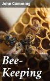 Bee-Keeping (eBook, ePUB)