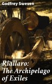 Riallaro: The Archipelago of Exiles (eBook, ePUB)